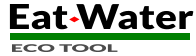 ECO TOOL Eat Water